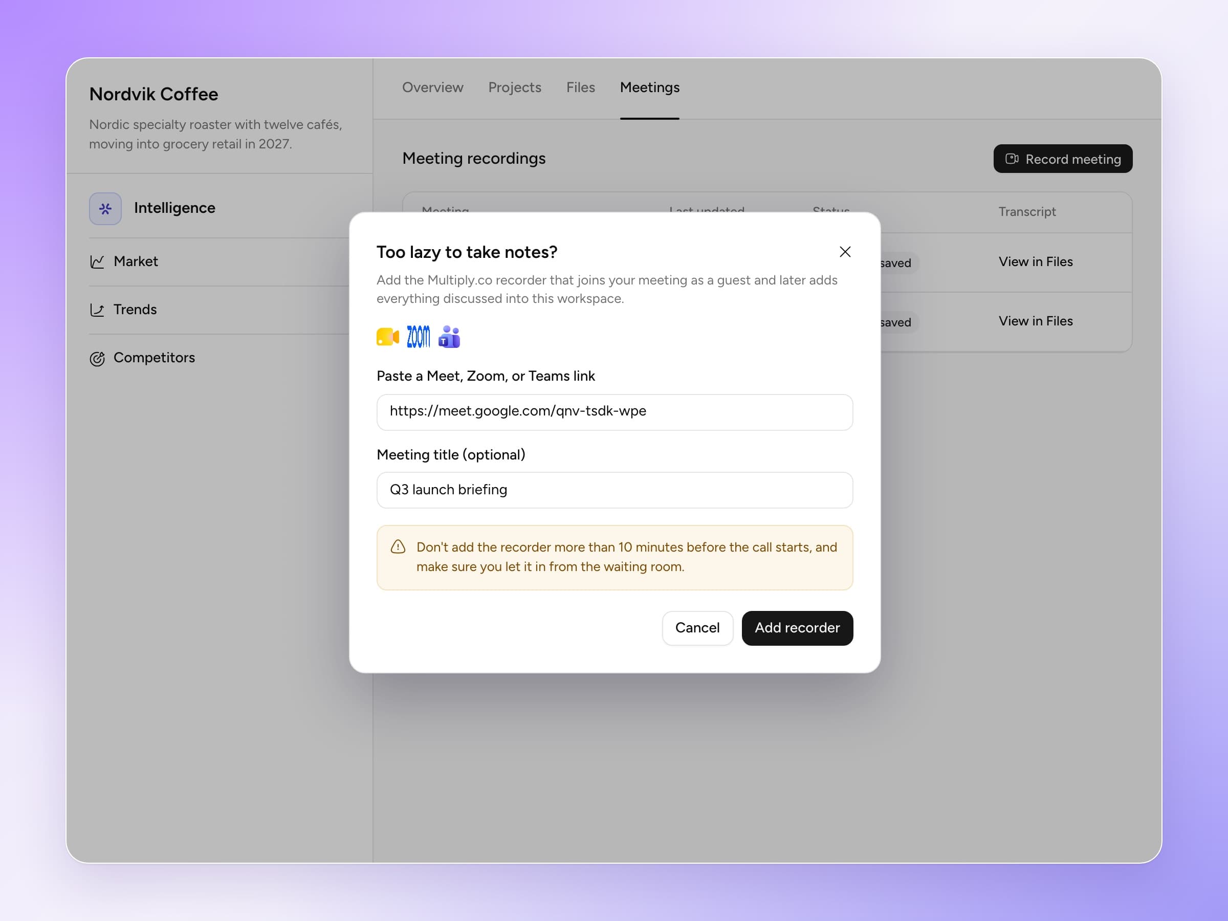 Multiply Record meeting dialog — paste a Meet, Zoom or Teams link and add the recorder to the call